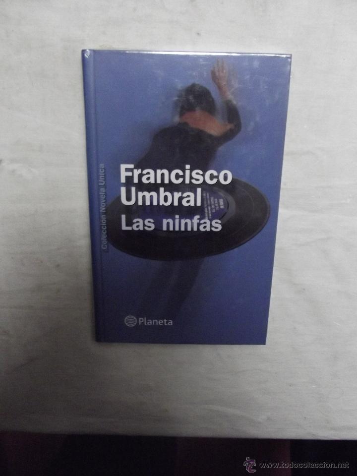Libros de segunda mano: LAS NINFAS DE FRANCISCO UMBRAL - Foto 1