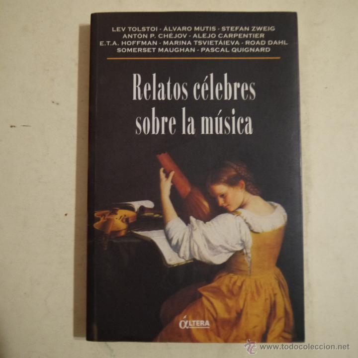 Libri di seconda mano: RELATOS C&Eacute;LEBRES SOBRE LA M&Uacute;SICA - EDICIONES &Aacute;LTERA - 2002 - 1.&ordf; EDICI&Oacute;N