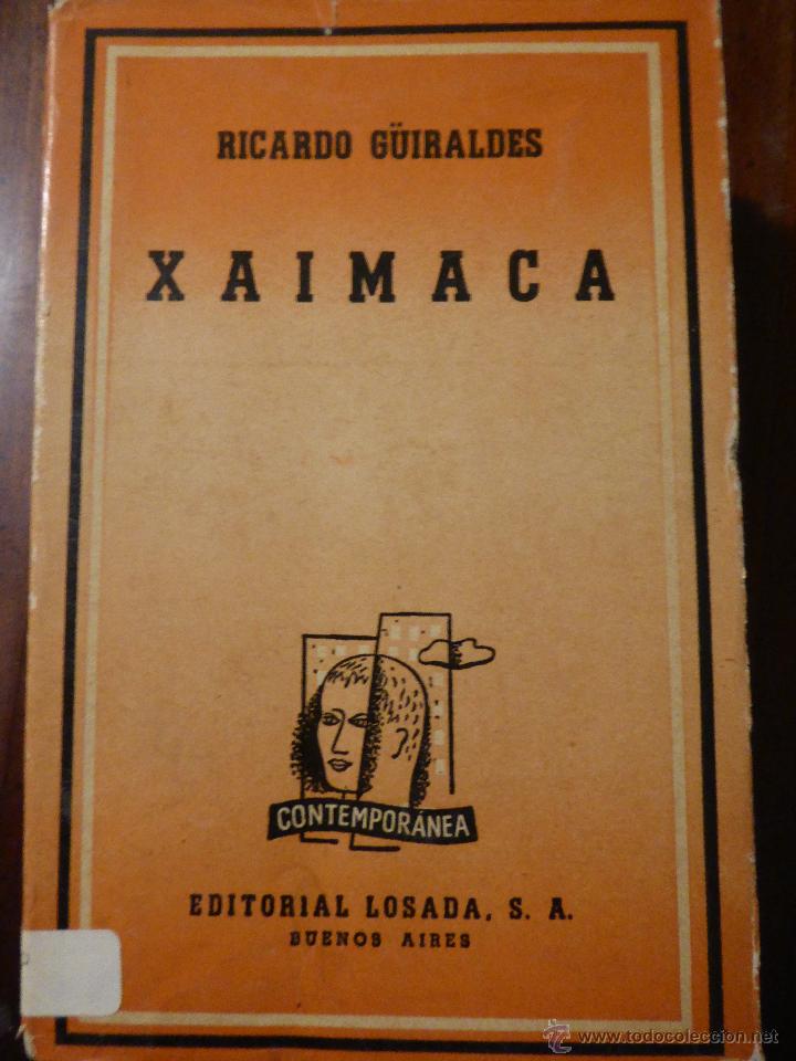Libros de segunda mano: XAIMACA. RICARDO G&Uuml;IRALDES - Foto 1