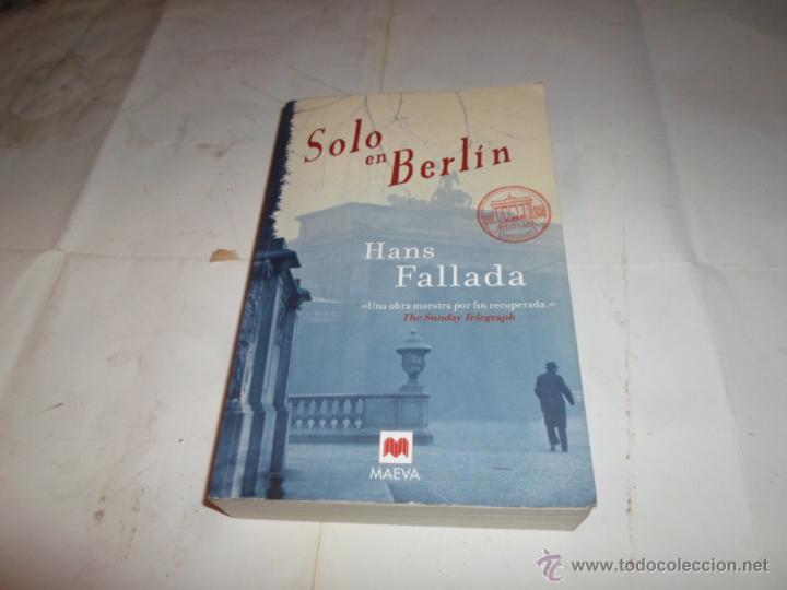 Libros de segunda mano: Hans Fallada, Solo en Berlin, Ed. Maeva - Foto 1