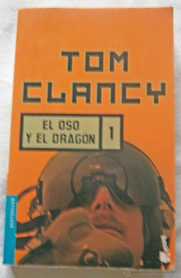 Libros de segunda mano: EL OSO Y EL DRAG&Oacute;N de TOM CLANCY - Foto 1