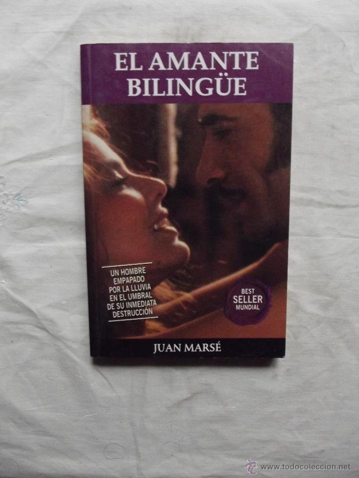 Libros de segunda mano: EL AMANTE BILINGUE DE JUAN MARSE - Foto 1