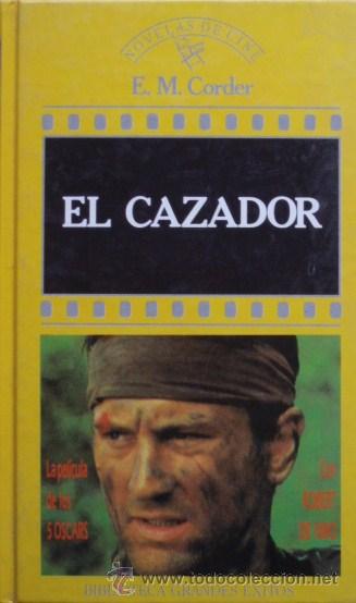 Libros de segunda mano: El cazador/E. M. Corder - Orbis - Foto 1