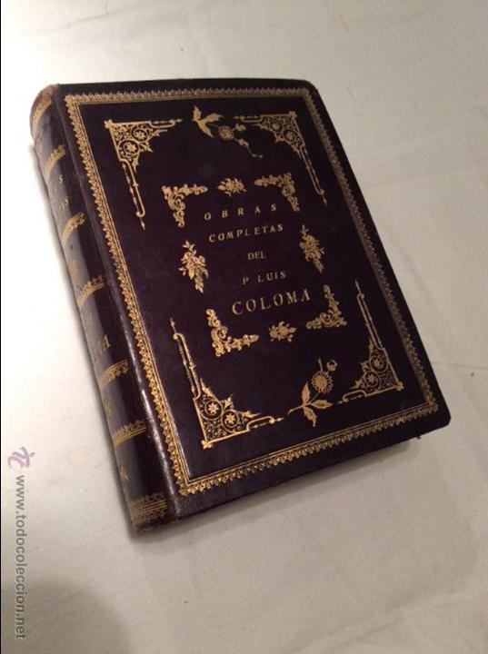 Libros de segunda mano: OBRAS COMPLETAS DEL P. LUIS COLOMA - Foto 1