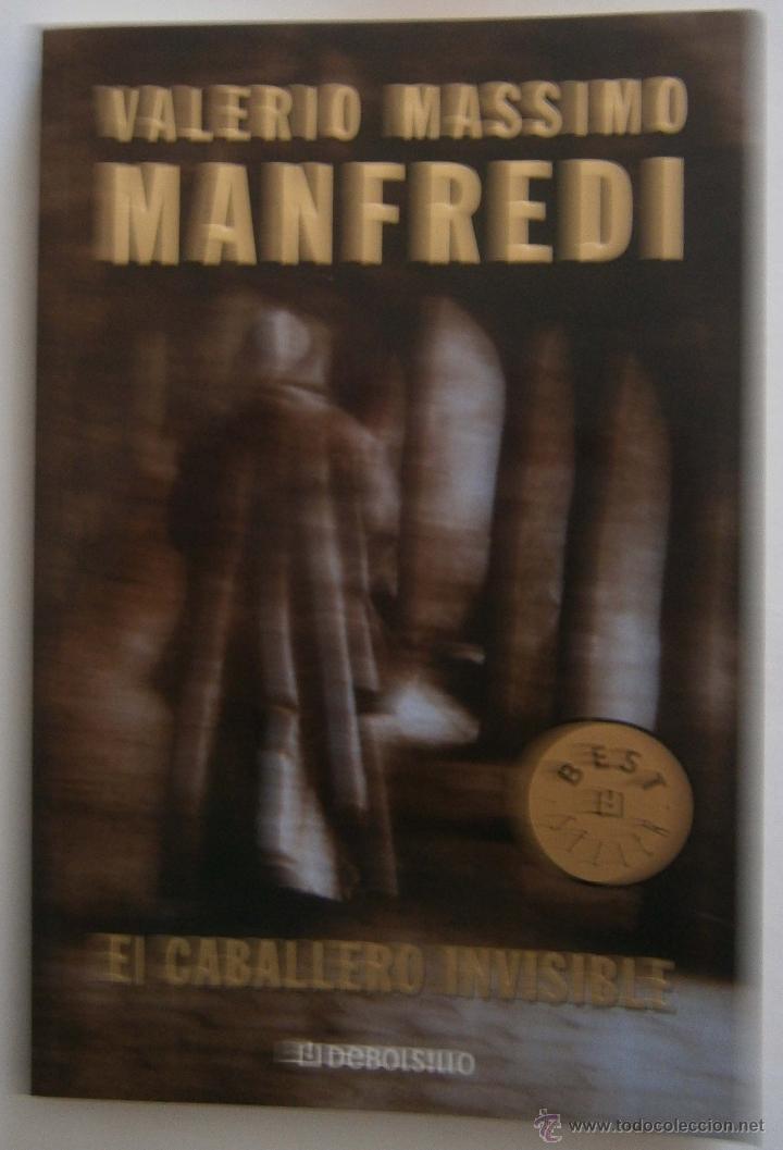 Libros de segunda mano: EL CABALLERO INVISIBLE de VALERIO MASSIMO - Foto 1