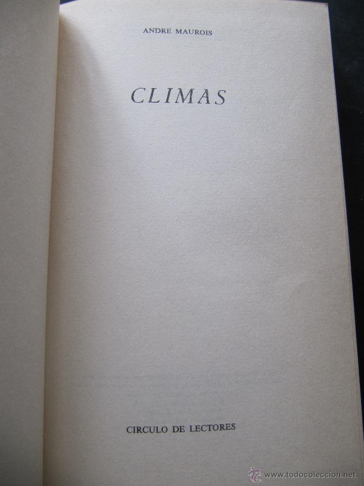 Libros de segunda mano: LIBRO. CLIMAS ANDRE MAUROIS. CIRCULO DE LECTORES - Foto 2
