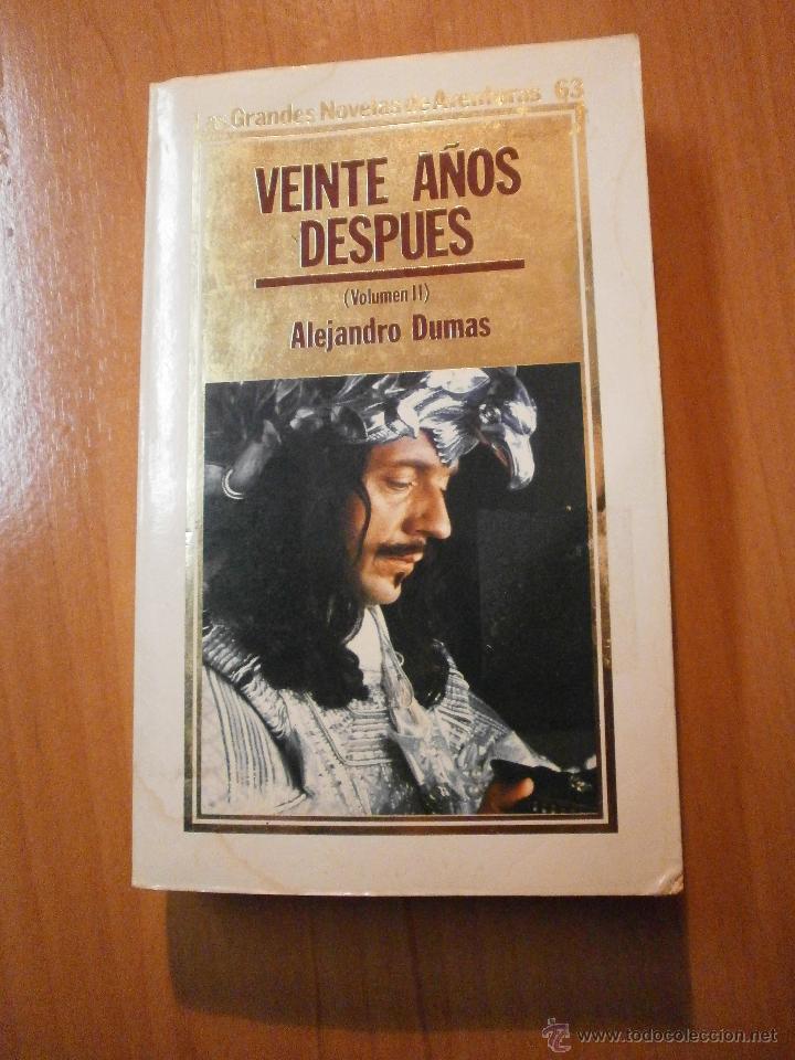 Libros de segunda mano: VEINTE A&Ntilde;OS DSPUES volumen I I -ALEJANDRO DUMAS