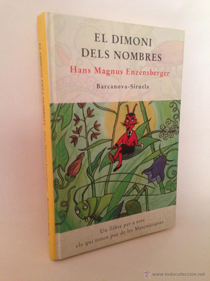 Libri di seconda mano: EL DIMONI DELS NOMBRES de Hans Magnus Enzensberger. Barcanova-Siruela 1998 (en catal&agrave;)