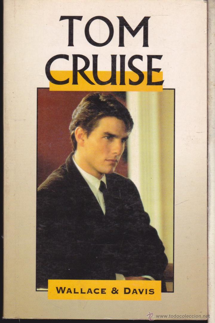 Libros de segunda mano: TOM CRUISE &middot;&middot;&middot;&middot;WALLACE Y DAVIS . - Foto 1