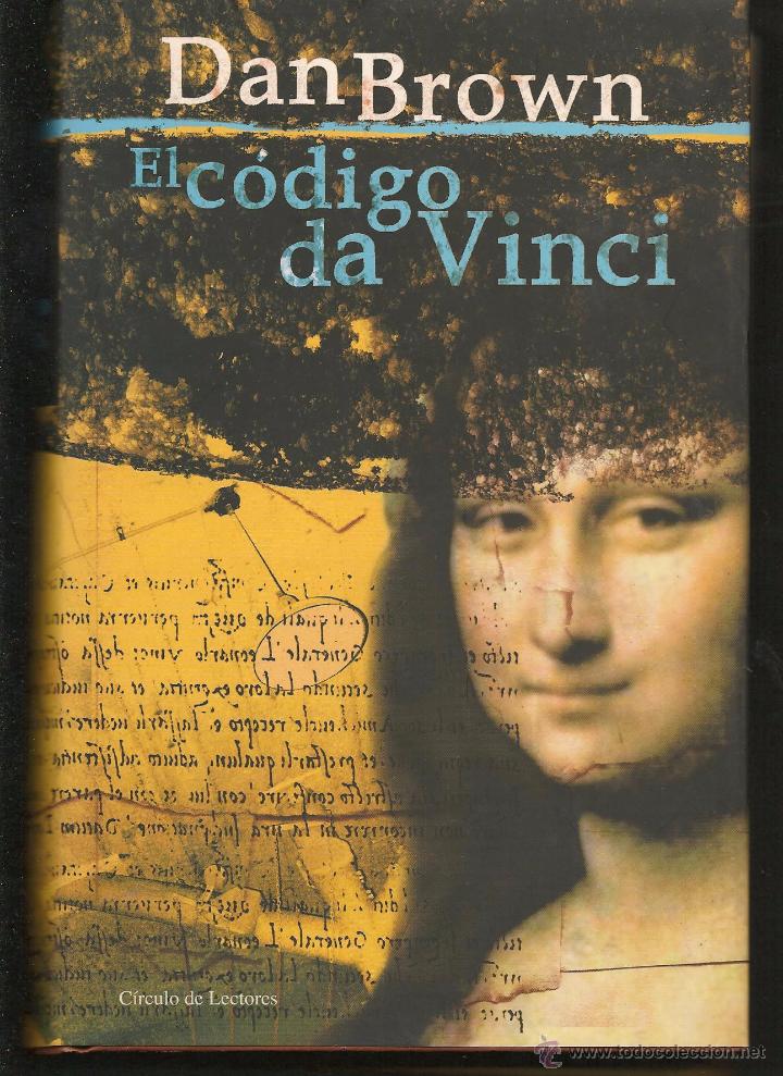 Libros de segunda mano: EL C&Oacute;DIGO DA VINCI. DAN BROWN. CIRCULO DE LECTORES. (B/40) - Foto 1