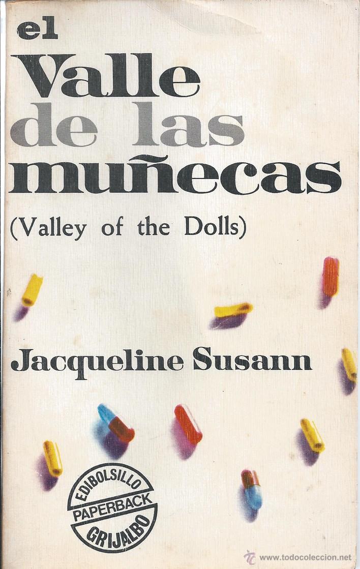 jacqueline susann el valle de las muñecas en todocoleccion - 53638957