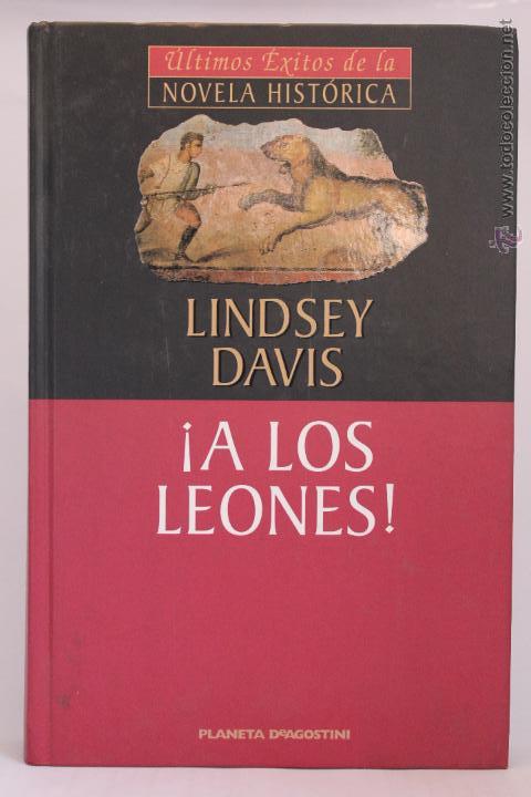 Libros de segunda mano: &iexcl;A Los Leones! - Lindsey Davis - (2000) - Foto 1