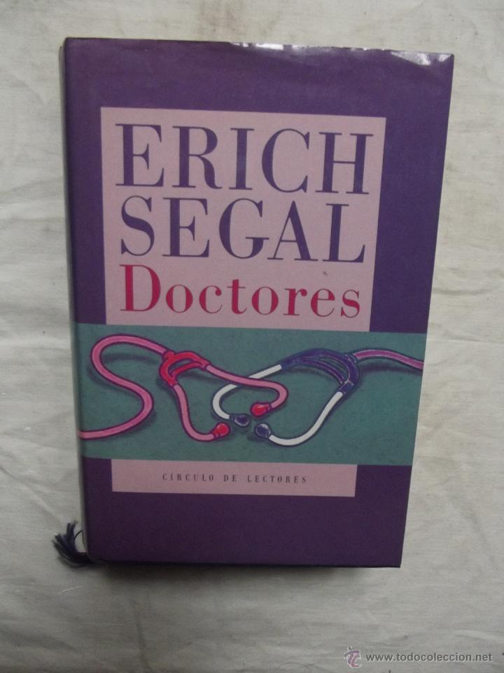 Libros de segunda mano: DOCTORES DE ERICH SEGAL - Foto 1