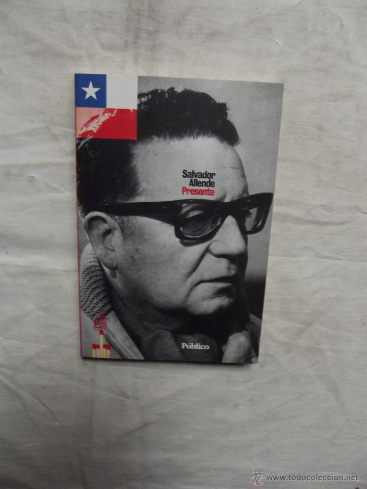 Libros de segunda mano: SALVADOR ALLENDE PRESENTE - Foto 1