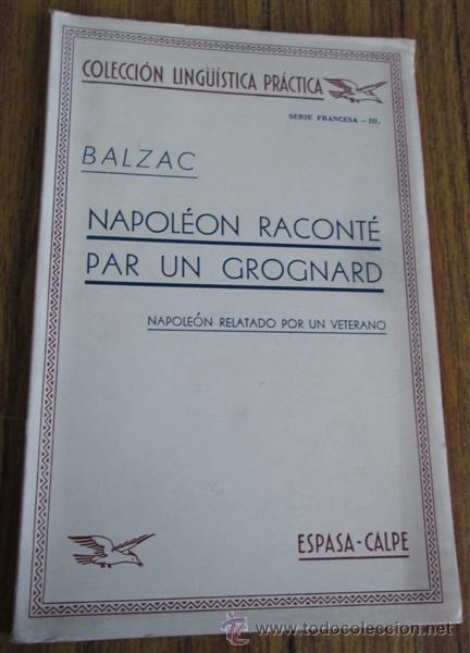 Libros de segunda mano: NAPOLEON RELATO POR UN VETERANO - Por H. de Balzan 1938