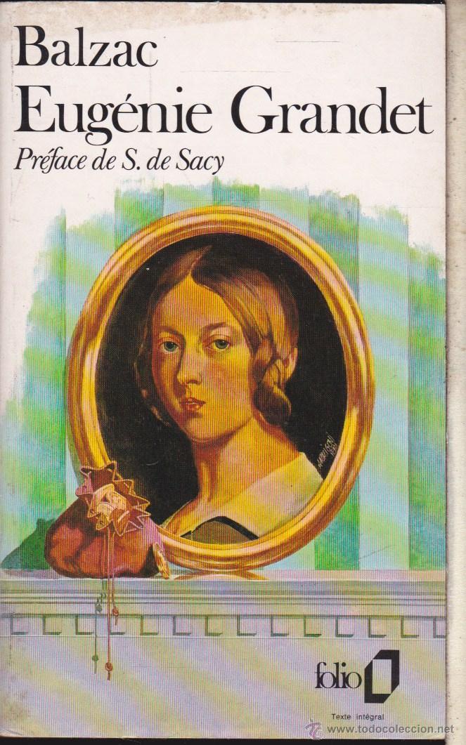 Libros de segunda mano: BALZAC &middot;&middot;&middot;&middot; EUGENIE GRANDET .