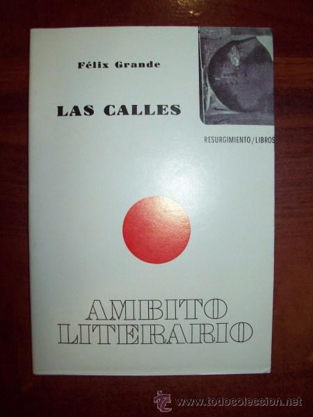 Libros de segunda mano: GRANDE, F&eacute;lix. Las calles - Foto 1