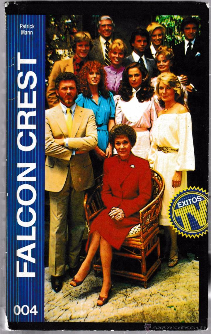 Libros de segunda mano: Falcon Crest. Patrick Mann. 1988 Orbis - Foto 1