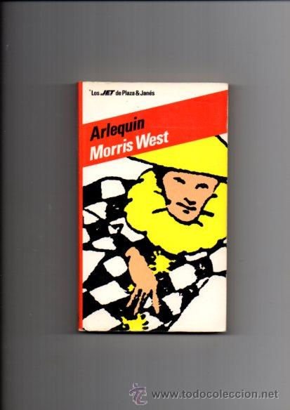 Libros de segunda mano: ARLEQUIN - MORRIS WEST - P&J 1981 - Foto 1