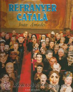 Libros de segunda mano: Refranyer Catal&agrave; &ndash; Joan Amades - Foto 1