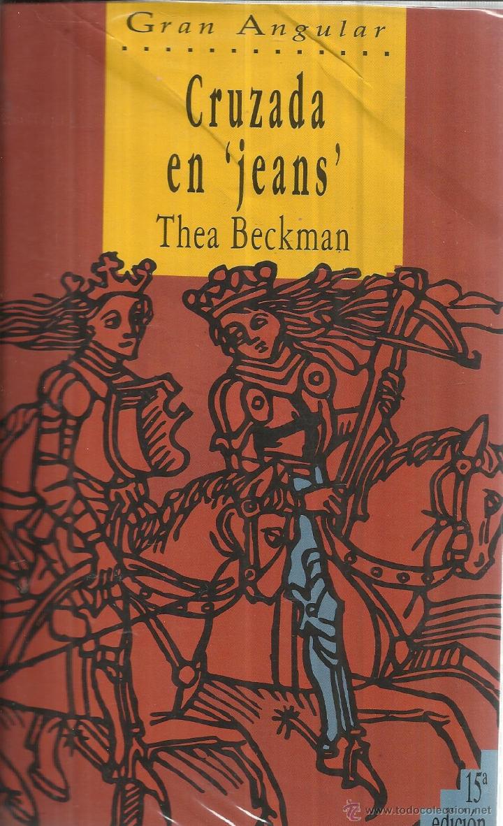 Libros de segunda mano: CRUZADA EN JEANS. THEA BEACKMAN. GRAN ANGULAR. MADRID. 1993 - Foto 1