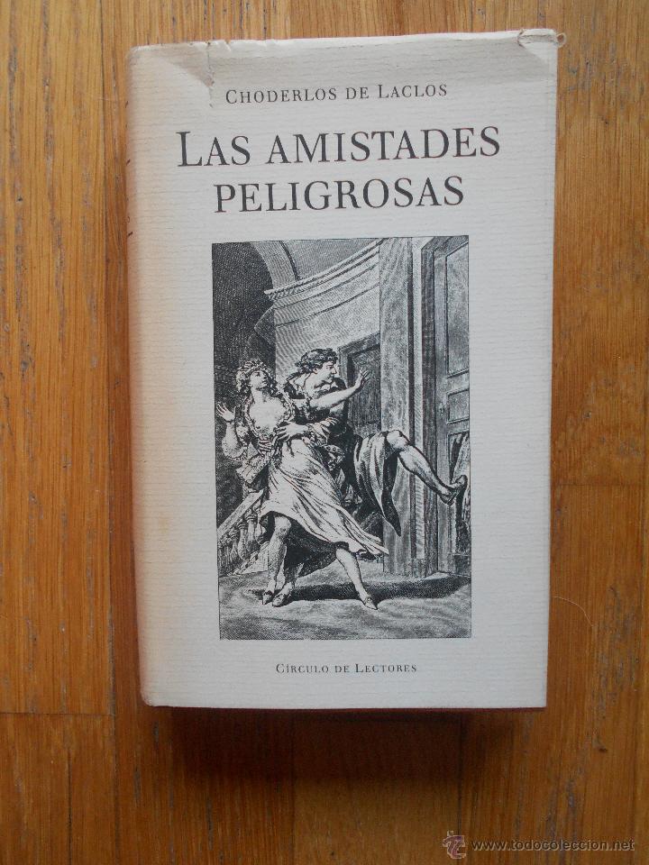 Libros de segunda mano: LAS AMISTADES PELIGROSAS, Choderlos de Laclos - Foto 1