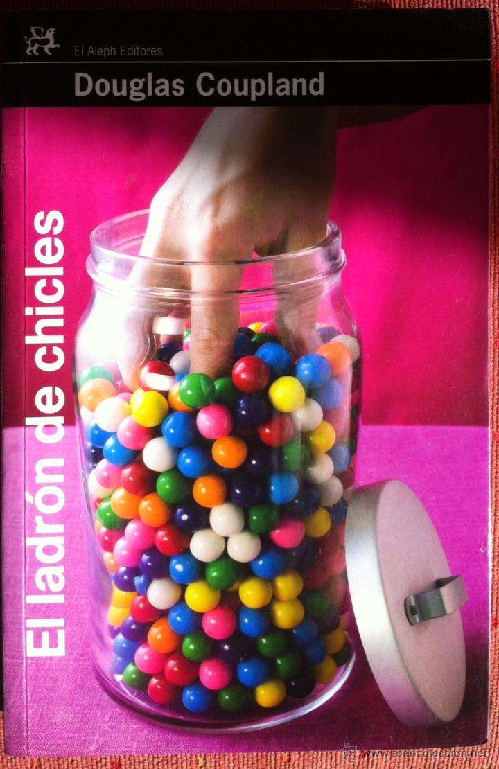 Libros de segunda mano: Douglas Coupland. El ladr&oacute;n de chicles. 2008 - Foto 1