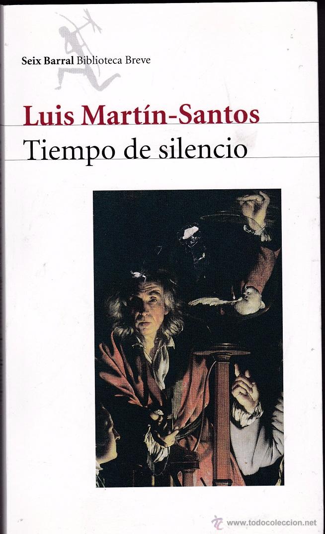 Libros de segunda mano: Tiempo de Silencio - Luis Mart&iacute;n Santos - Edici&oacute;n sin censura