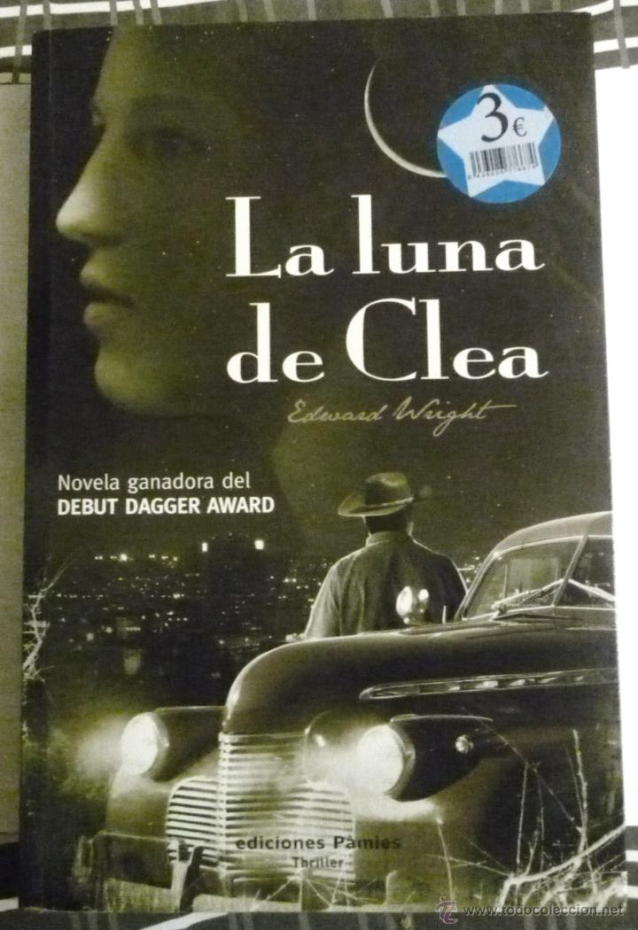 Libros de segunda mano: LA LUNA DE CLEA. DE EDWARD WRIGHT - Foto 1