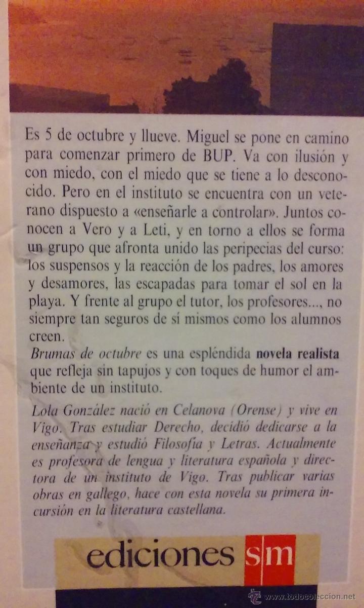 Libros de segunda mano: BRUMAS DE OCTUBRE - PREMIO GRAN ANGULAR 1993 - 4&ordf; EDICI&Oacute;N , MARZO 1995 - Foto 2