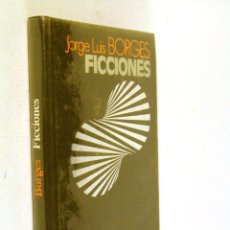 Libros de segunda mano: FICCIONES. JORGE LUIS BORGES. CIRCULO DE LECTORES 1972