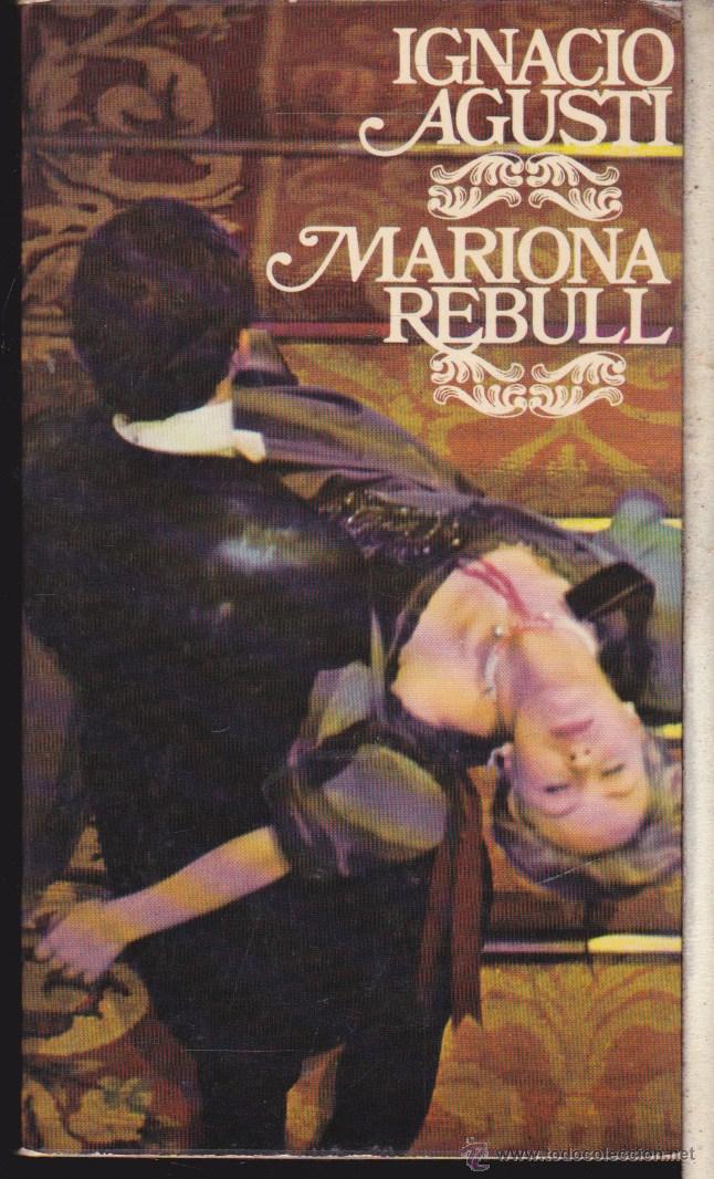 Libros de segunda mano: MARIONA REBULL &middot;&middot;&middot;&middot;&middot;IGNACIO AGUSTI . - Foto 1