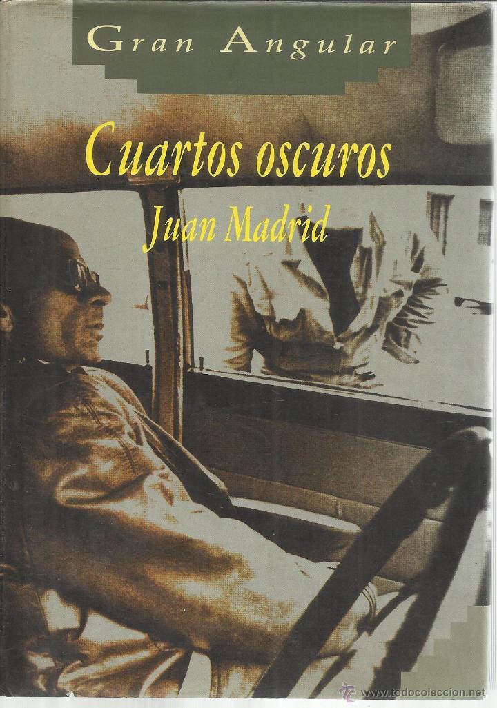 Libros de segunda mano: CUARTOS OSCUROS. JUAN MADRID. GRAN ANGULAR. MADRI 1993 - Foto 1