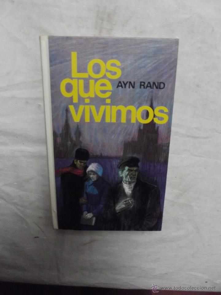 Libros de segunda mano: LOS QUE VIVIMOS DE AYN RAND - Foto 1