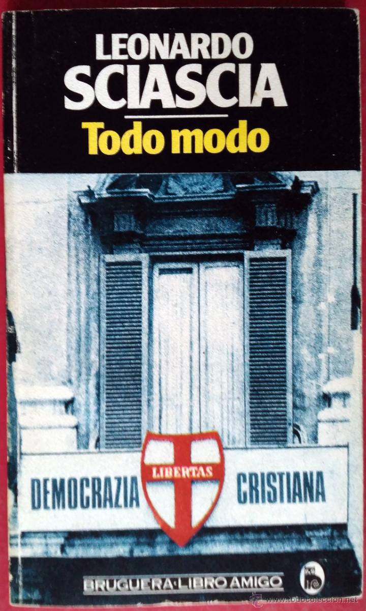 Libros de segunda mano: LEONARDO SCIASCIA . TODO MODO - Foto 1