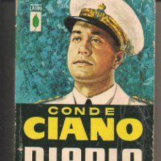 Libros de segunda mano: CONDE CIANO. DIARIO 1939 1940. EDICIÓN INTEGRA. 24 PÁGINAS FOTOS. LAURO. PLAZA&JANÉS 1961. (ST/2)
