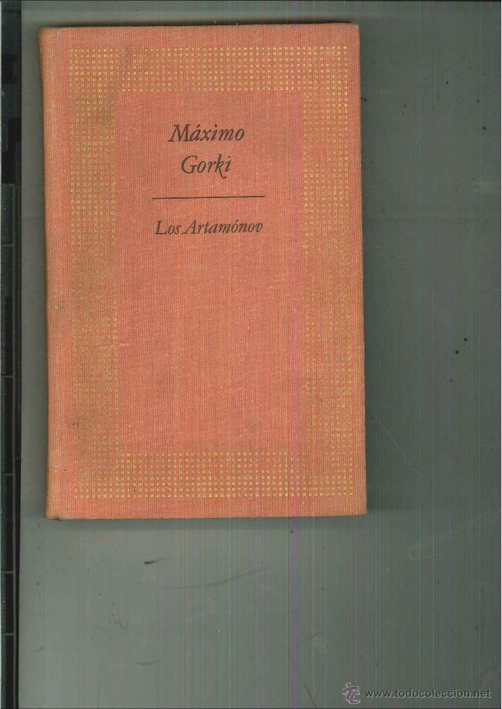 Libros de segunda mano: LOS ARTAMONOV. M&aacute;ximo Gorki - Foto 1