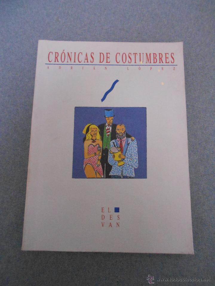 Libri di seconda mano: CRONICAS DE COSTUMBRES