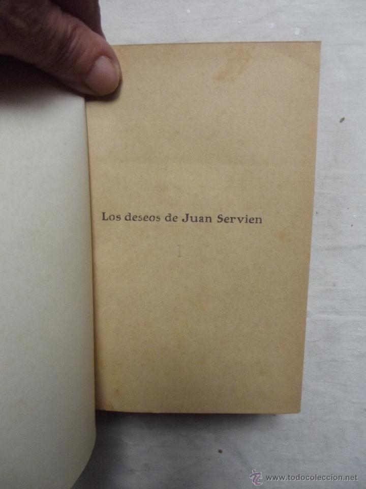 Libros de segunda mano: LOS DESEOS DE JUAN SERVIEN - Foto 2