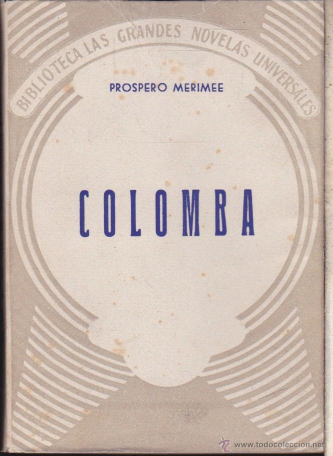 Libros de segunda mano: COLOMBA &middot;&middot;&middot;&middot;&middot;PROSPERO MERIMEE . - Foto 1