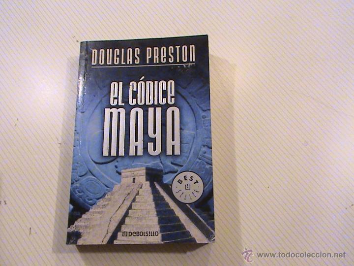 Libros de segunda mano: EL C&Oacute;DICE MAYA. DOUGLAS PRESTON. - Foto 1
