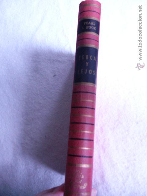 Libros de segunda mano: Cerca y lejos Pearl S. Buck - Foto 1