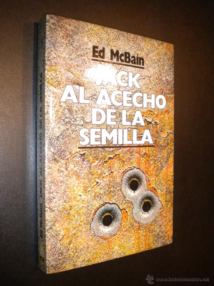 Libros de segunda mano: Jack al acecho de la semilla / Ed McBain - Foto 1