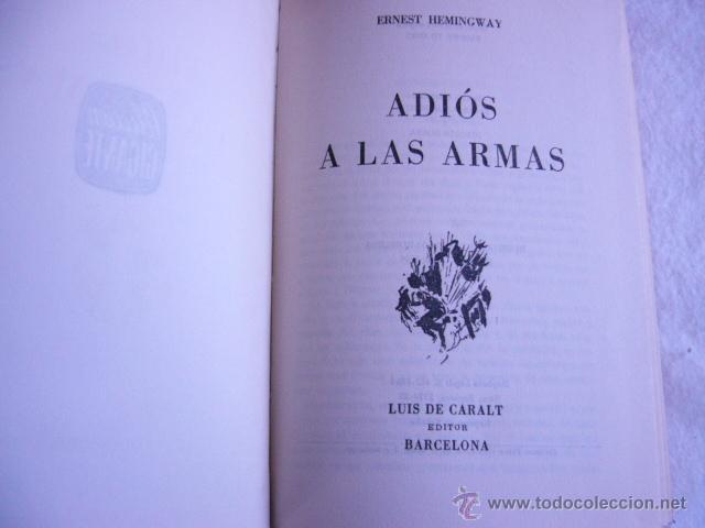 Libros de segunda mano: Adi&oacute;s a las armas Ernest Hemingway - Foto 3