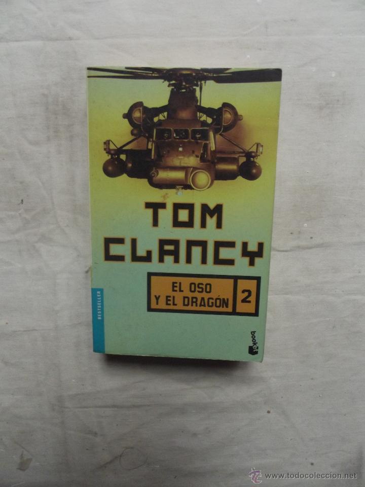 Libros de segunda mano: EL OSO Y EL DRAGON 2 DE TOM CLANCY - Foto 1