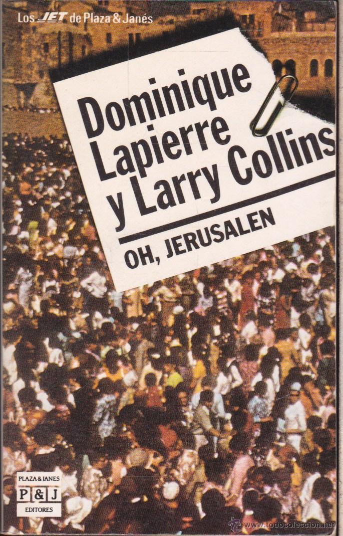 Libros de segunda mano: OH , JERUSALEN &middot;&middot;&middot;&middot; DOMINIQUE LAPIERRE . - Foto 1