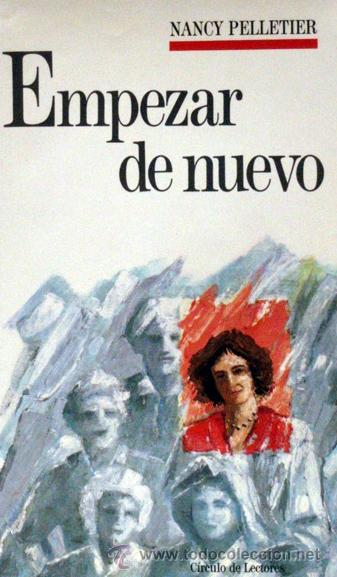 Libros de segunda mano: Empezar de nuevo - Nancy Pelletier - Foto 1
