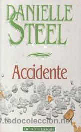 Libros de segunda mano: Danielle Steel - Accidente - Foto 1