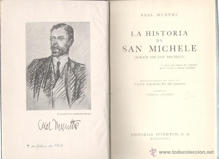 Livres d'occasion: LA HISTORIA DE SAN MICHELE.ALEX MUNTHE. EDIT.JUVENTUD.BARCELONA.1935.362 PAGS.22X15 CMS.