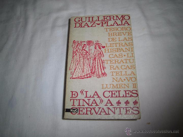 Libros de segunda mano: TESORO BREVE DE LAS LETRAS HISPANICAS LITERATURA CASTELLANA VOLII.DE LA CELESTINA A CERVANTES